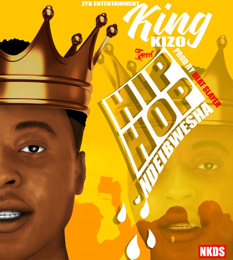 King Kizo –  Hip-hop Ndeibwesha