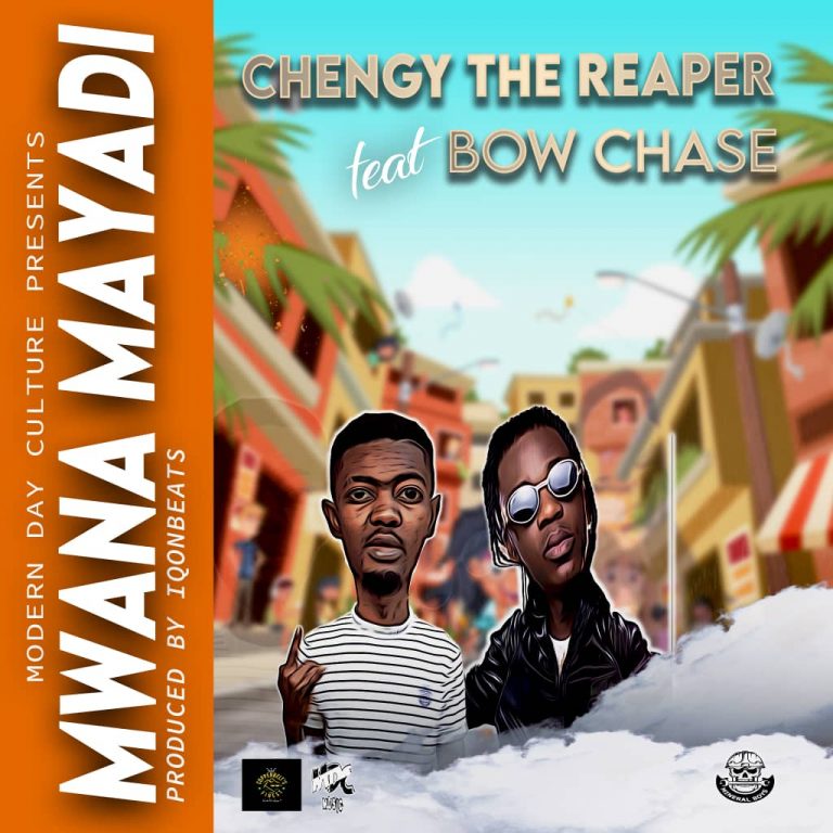 Chengy The Reaper Ft Bow Chase – Mwana Mayadi