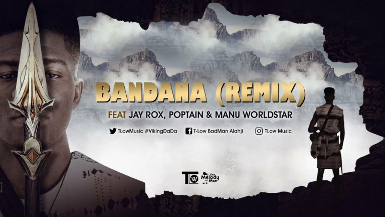 T-Low ft Jay Rox, Poptain & Manu Worldstar – Bandana Remix