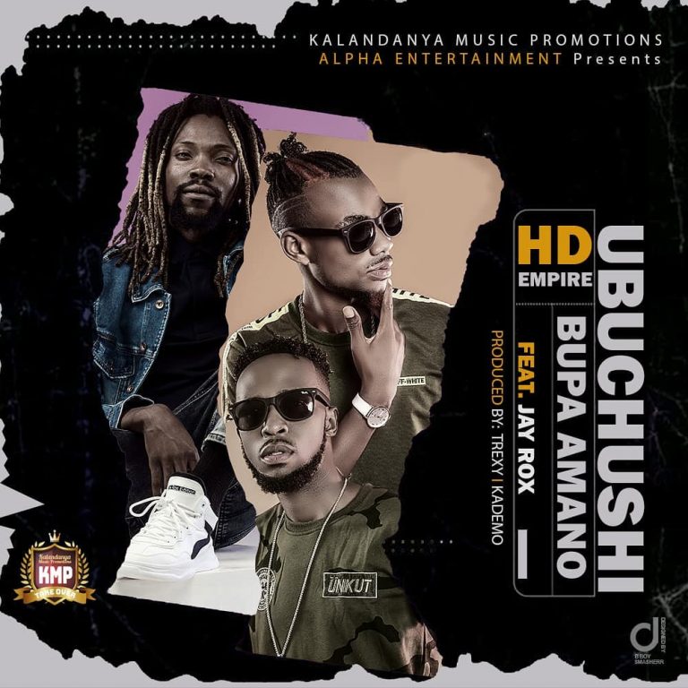 HD Empire Ft Jay Rox – Ubuchushi Bupa Amano