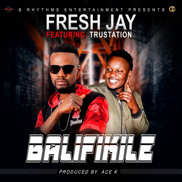 Fresh Jay Ft Trustation – Balifikile