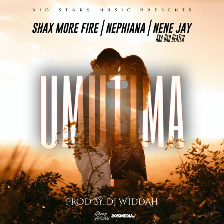 Shax More Fire X Nephiana X Nene Jay – Umutima