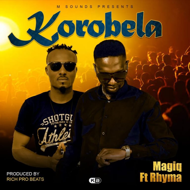 Magiq Ft Rhyma – Korobela