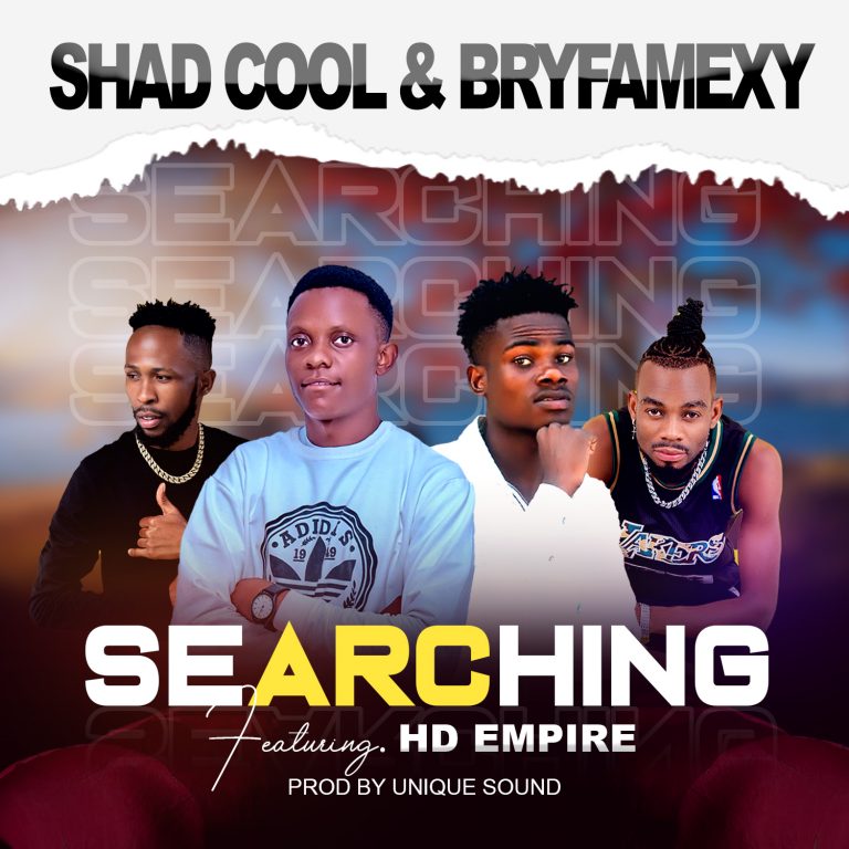 Shad Cool & Bryfamexy Ft HD Empire – Searching