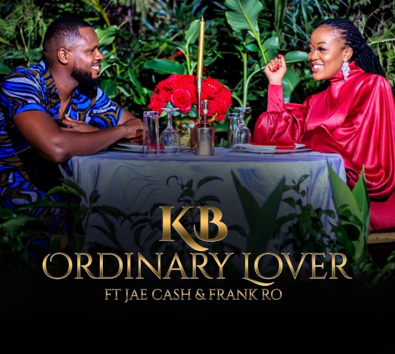 KB Ft Jae Cash & Frank Ro – Ordinary Lover (Official Video)