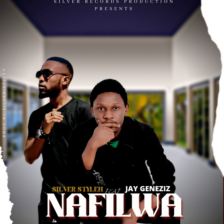 Silver Styleh Ft Jay Genesis – Nafilwa