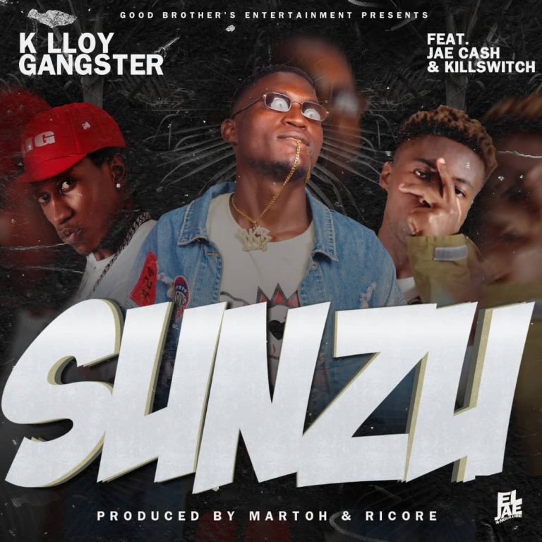 K Lloy Gangster Ft Jae Cash & KillSwitch – Sunzu