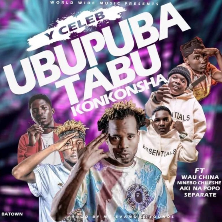 Y Celeb ft. Aki Na Popo, Wau China, Ninebo Chileshe & Separate – Ubupuba Tabu Konkosha