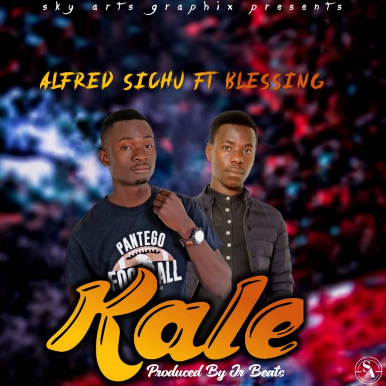 Alfred Sichu Ft Blessing – Kale