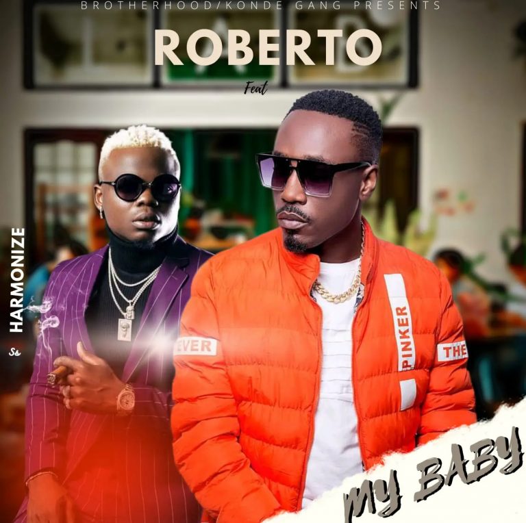 Roberto ft. Harmonize – My Baby | Download Mp3