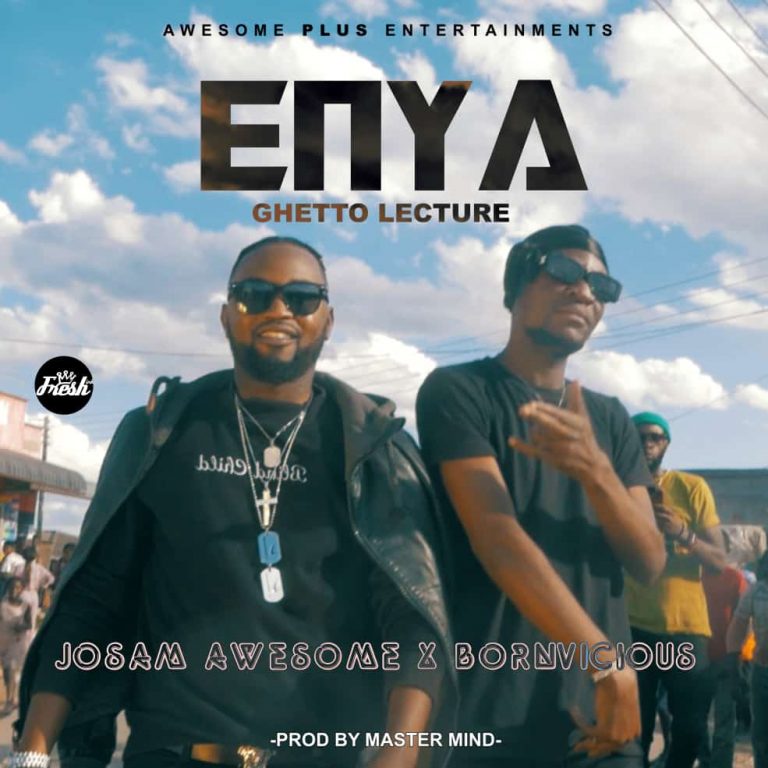 Josam Awesome & Bornvicious –  Enya (Ghetto Lecture)