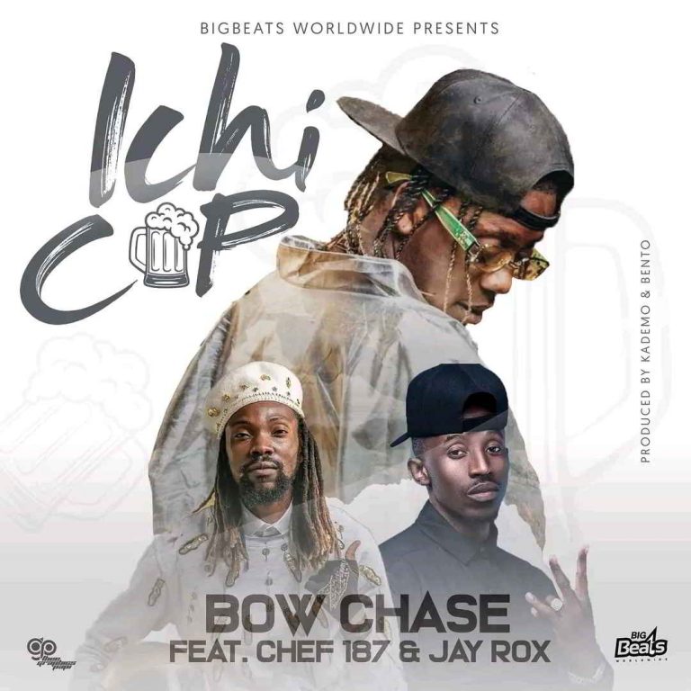 Bow Chase Ft Chef 187 & Jay Rox – Ichi Cup
