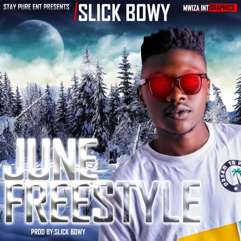 Slick Bowy – June Freestyle