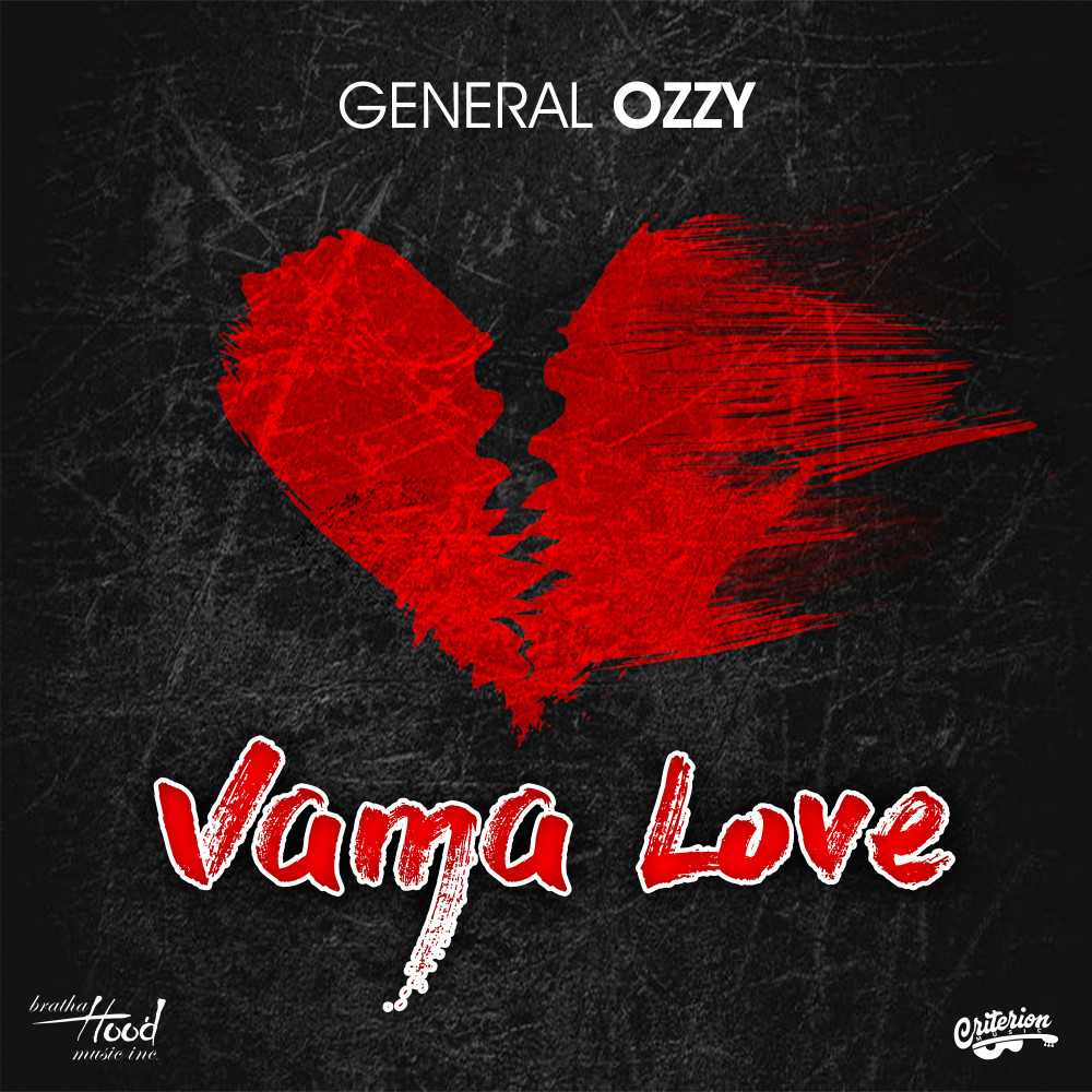 General Ozzy – Vama Love