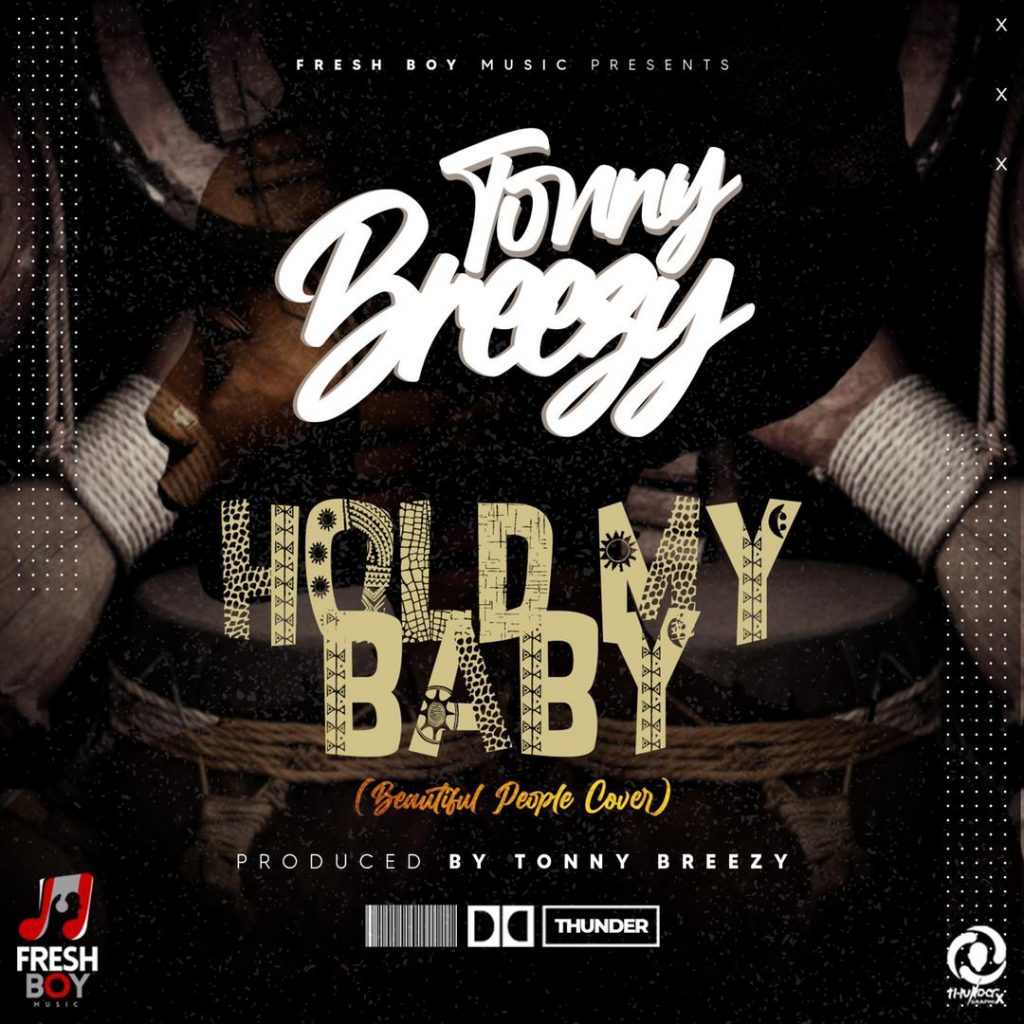 Tonny Breezy - Hold My Baby