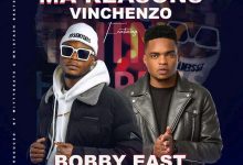 Vinchenzo Ft Bobby East - Ma Reasons