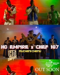 HD Empire Ft Chef 187 - Mucheni Chenu