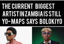 The current biggest artist in Zambia is Yo Maps says Bolokiyo