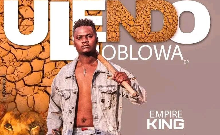 Empire King - Ulendo Oblowa EP