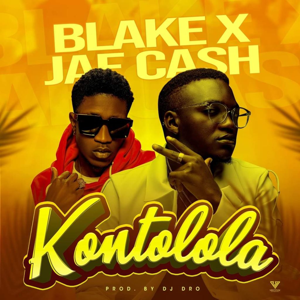 Blake Ft Jae Cash - Kontolola Mp3 Download