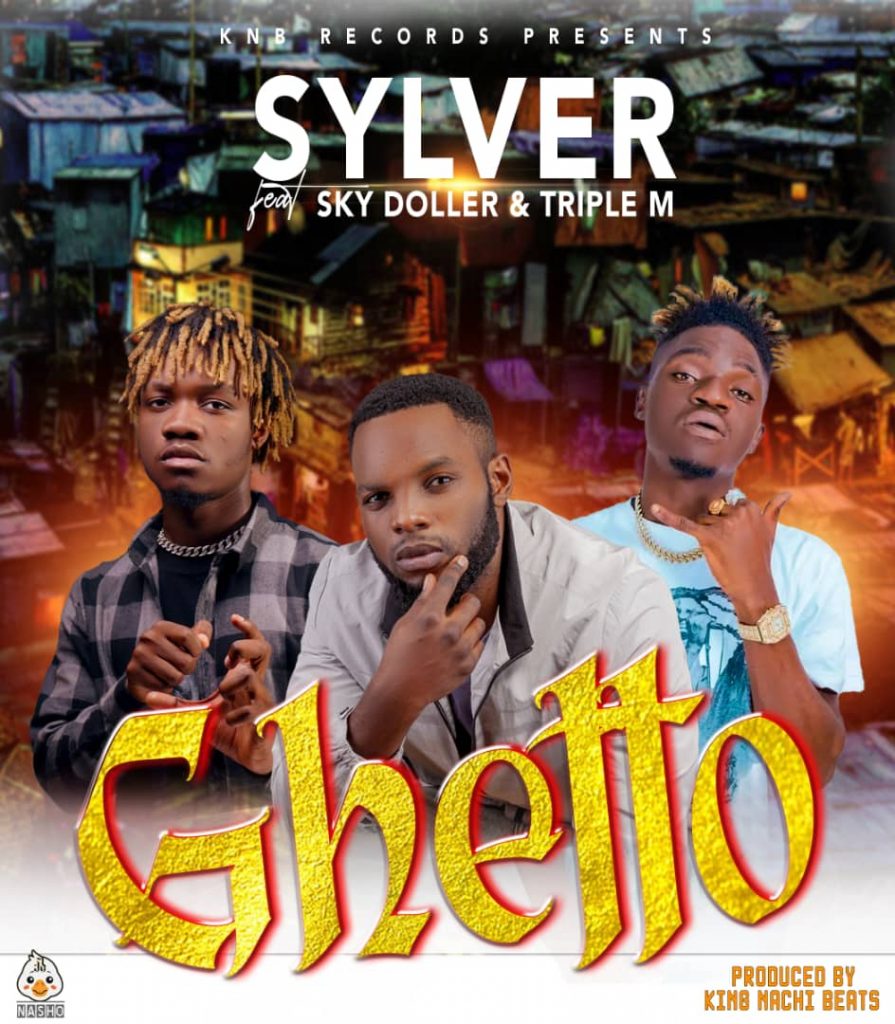 Sylver Ft Sky Dollar & Triple M - Ghetto Download Mp3