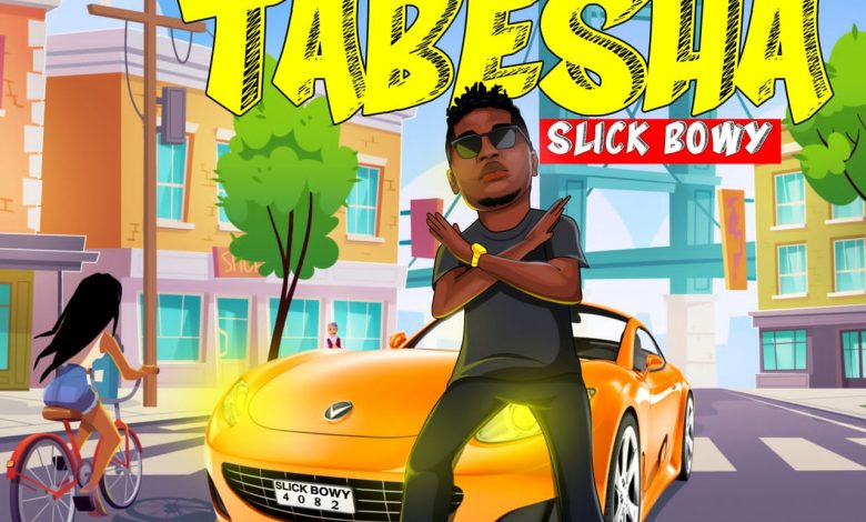 Slick Bowy - Tabesha Download Mp3