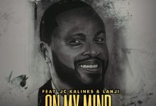 KB Ft. JC Kalinks & Lanji – On My Mind Download Mp3