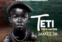 Trex-Muziq Ft James Jr - Teti Download Mp3