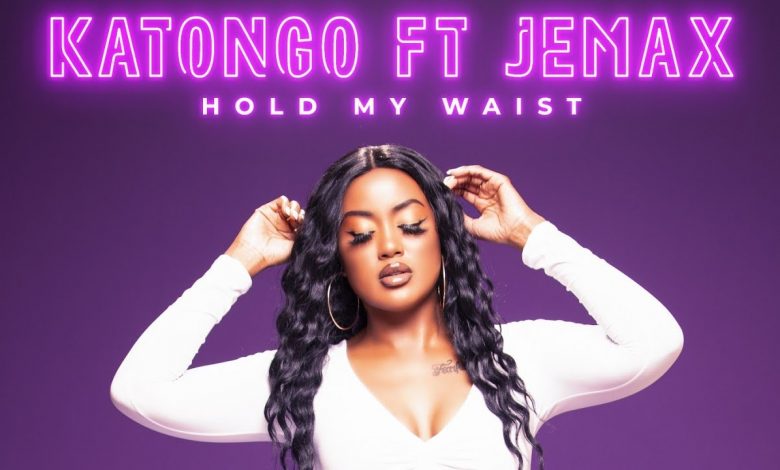 Katongo Ft Jemax - Hold My Waist