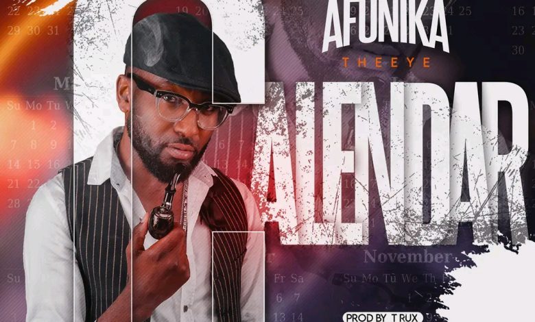 Afunika - Calendar Mp3 Download