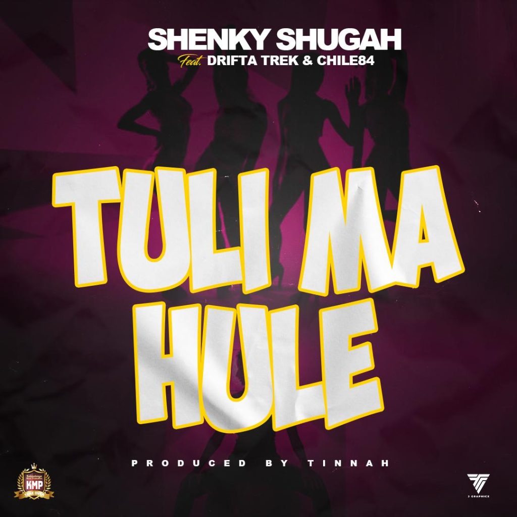 Shenky Ft Drifta Trek & Chile84 - Tuli Ma Hule
