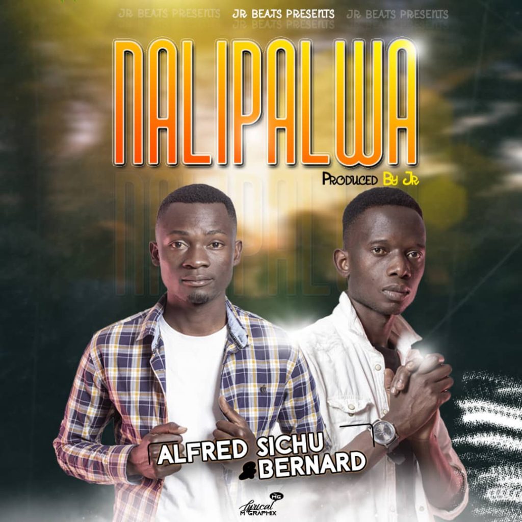 Alfred Sichu Ft Bernard - Nalipalwa