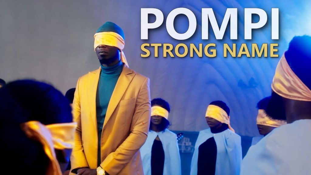 Pompi - Strong Name | Download Mp4