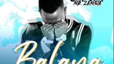 Chile One Mr. Zambia - Balaya Download Mp3
