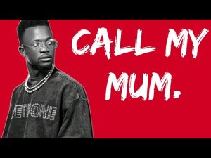 Chile One – Call My Mom Mp3 Download