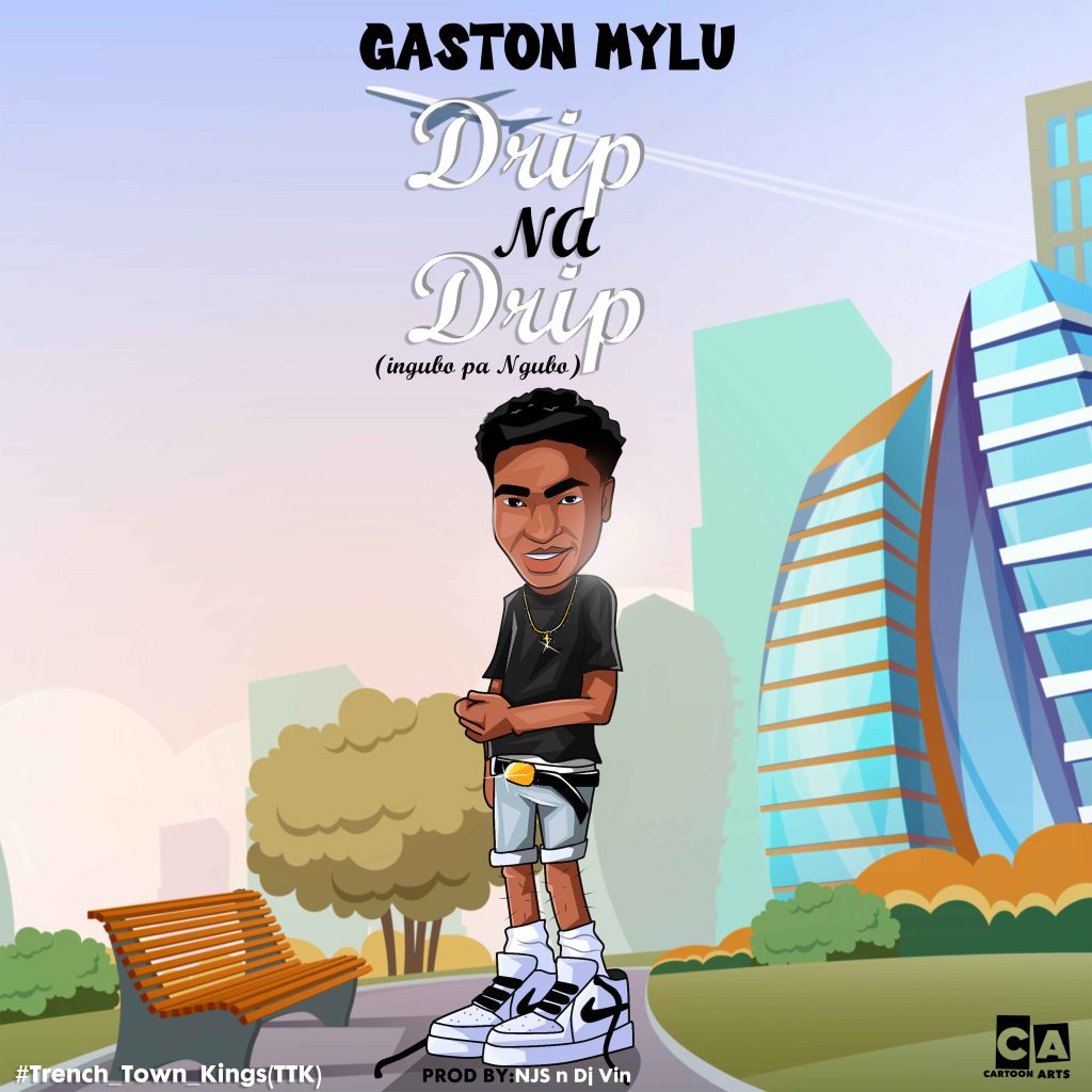 Gaston Mylu - Drip Na Drip (Ingubo Pa Ngubo) Download Mp3