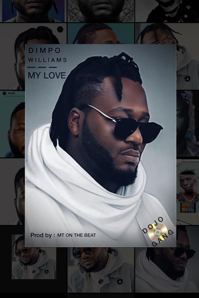 Dimpo Williams - My Love Download Mp3