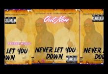 Camstar X Tommy D - Never Let You Down Download Mp3