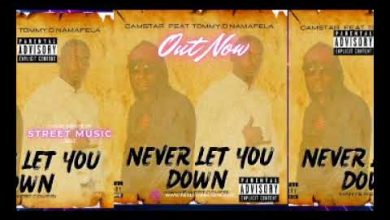 Camstar X Tommy D - Never Let You Down Download Mp3