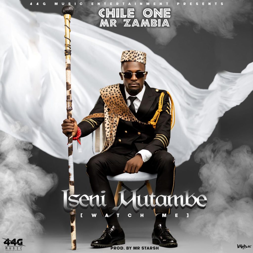 Download Chile One – Iseni Mutambe Watch Me Mp3