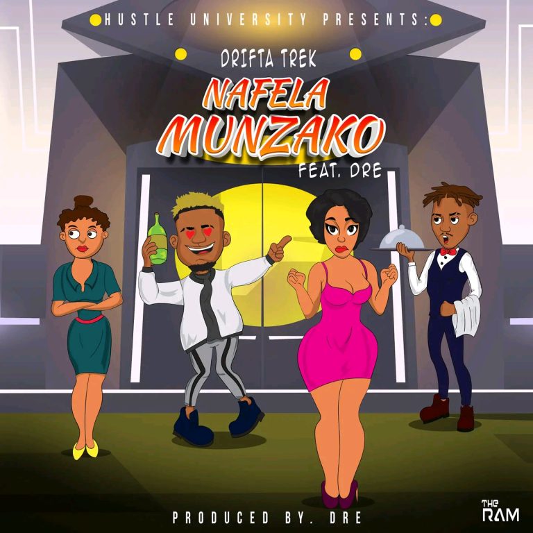 Drifta Trek Ft Dre - Nafela Munzako