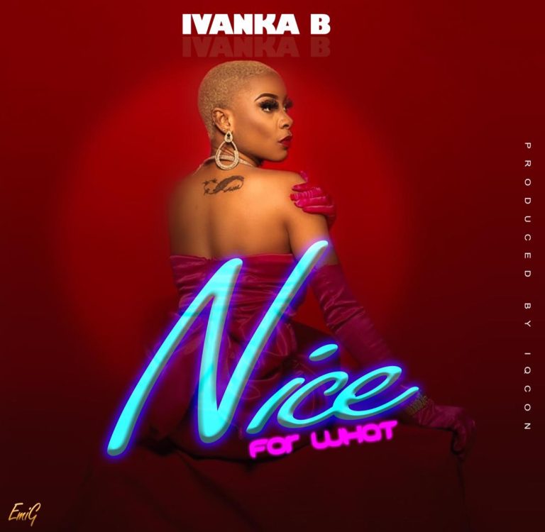 Ivanka Bianca - Nice For What Download Mp3