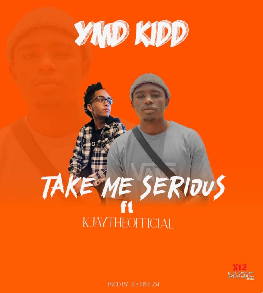 YMD Kidd Ft Kjaytheofficial - Take Me Serious