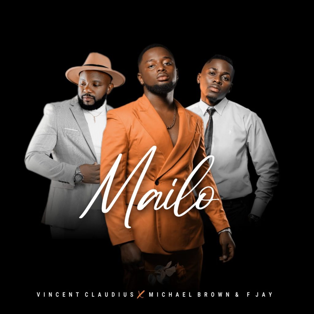 Vincent Claudius Ft Michael Brown & F Jay - Mailo