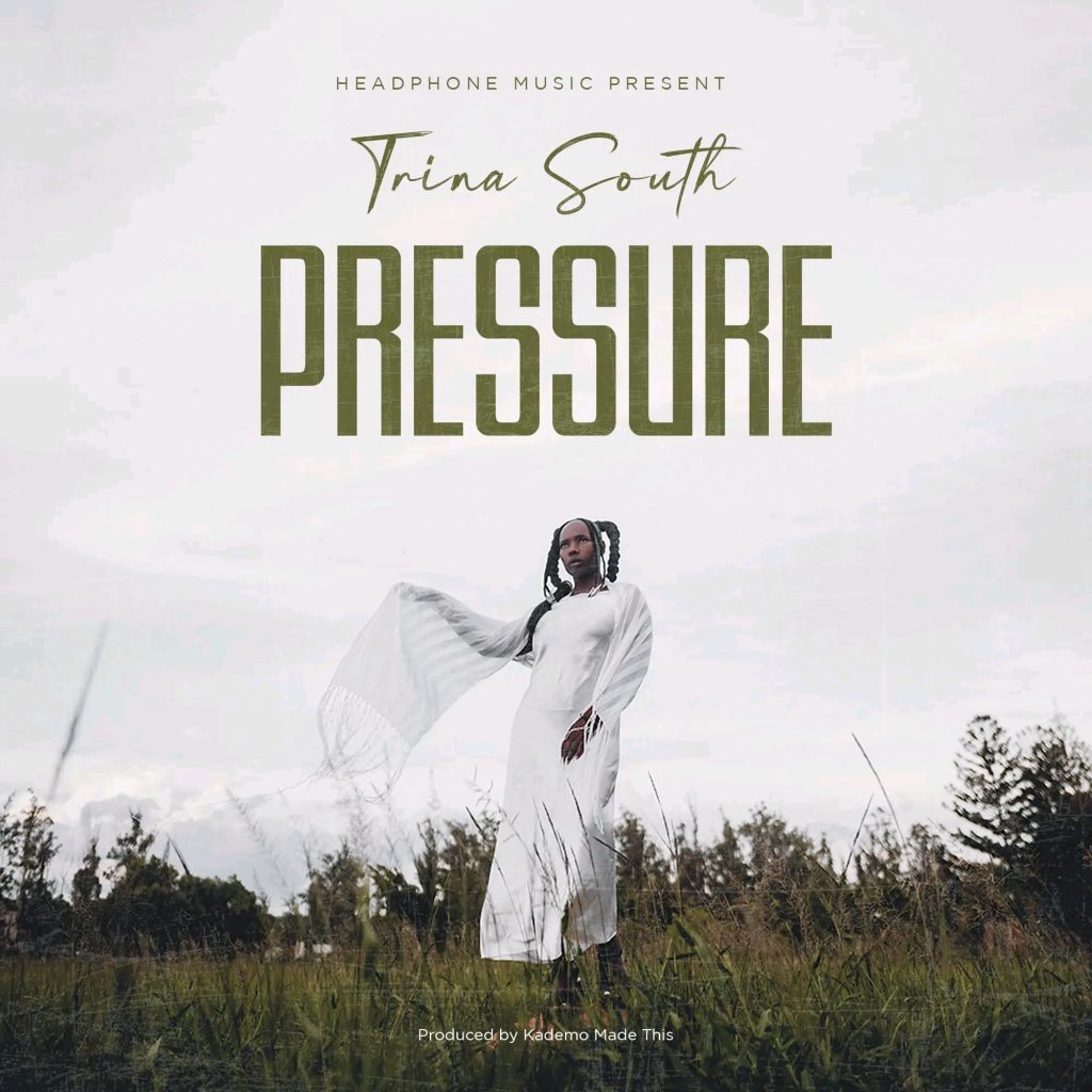 Trina South - Pressure