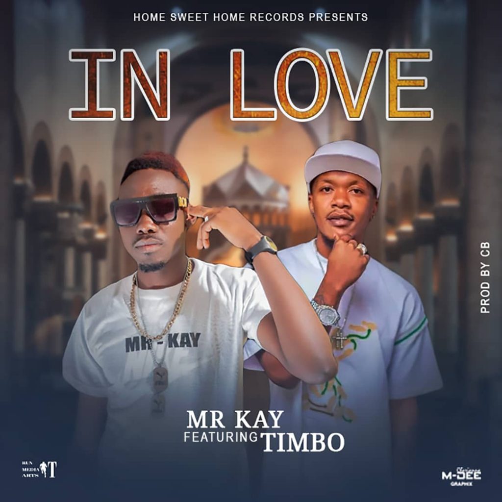 Mr. Kay Ft Timbo - In Love