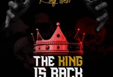 King Illest – The King Is Back