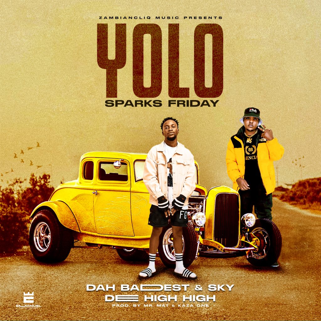 Spark Friday Dah Badest Ft Sky De High High - Yolo
