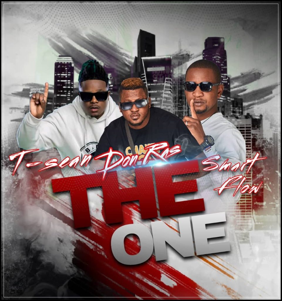 Don Ras Ft T-Sean & Smart Flow - The One