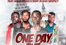 Scoolbowy Ft Uncle Feligo, Semy Jr & Sirspect - One Day Fye